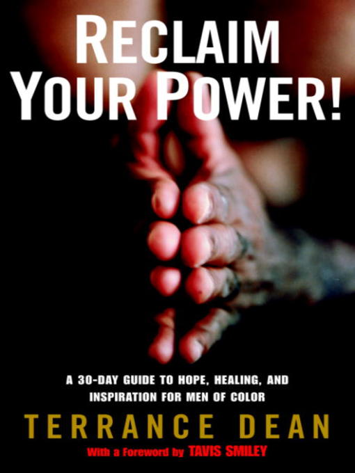 Title details for Reclaim Your Power! by Terrance Dean - Available